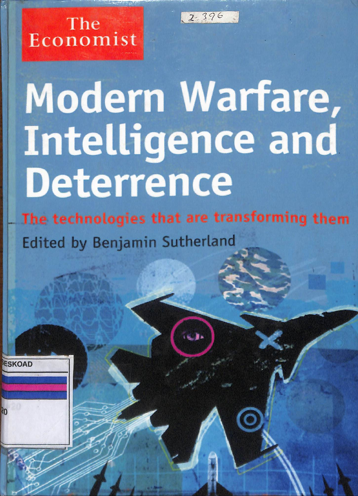 The Economist Modrn Warfare Intelligence And Deterrence Edit By Benjamin Sutherland
